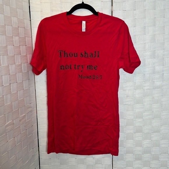 Tops - "thou Shall Not Try Me" Red Tshirt SZ Small